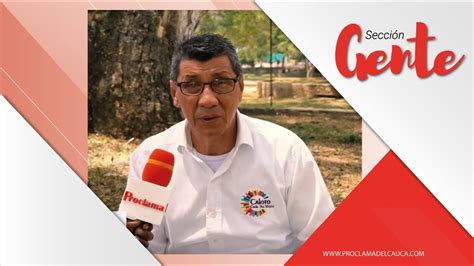 Gonzálo Ramírez, Candidato a la Alcaldía de Caloto   YouTube