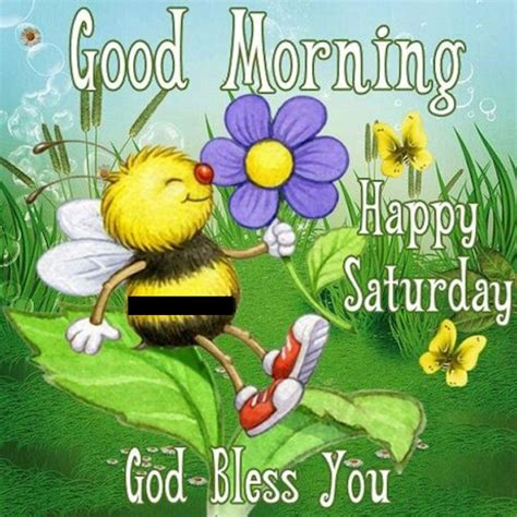Good Morning Happy Saturday God Bless You Cute Quote Pictures, Photos ...