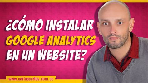 Google Analytics tutorial en ESPAÑOL. ¿Cómo instalar en ...