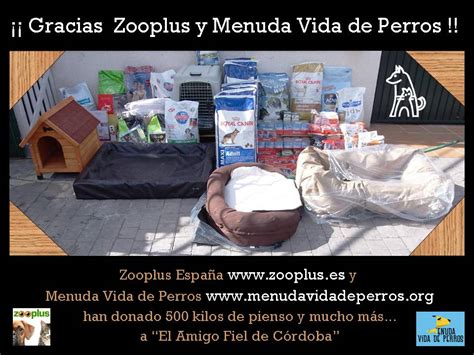 Gracias Zooplus y Menuda Vida de Perros !! | El Amigo Fiel ...