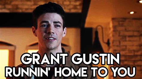 Grant Gustin   Runnin  Home To You Lyrics  Full ...