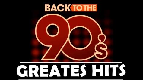 Greatest Hits Of The 90 s 90s Music Hits Best Songs Of ...