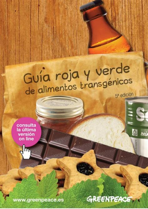 Greenceace, Guía roja y verde de alimentos. Transgénicos PDF.