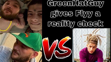 GreenHatGuy gives FlyySoulja a Reality Check   YouTube
