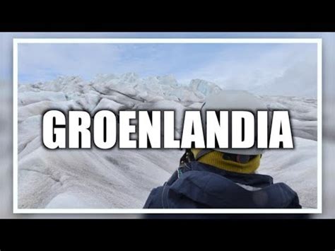 GROENLANDIA   Viaje a Groenlandia con Tierras Polares ...
