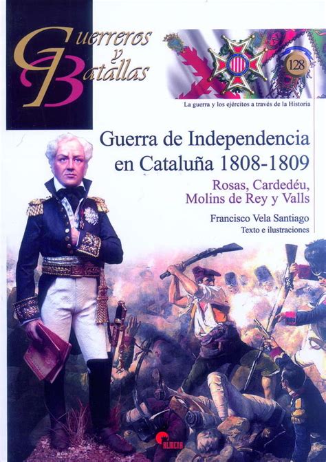 GUERRA DE INDEPENDENCIA EN CATALUÑA 1808 1809. ROSAS, CARDEDÉU, MOLINS ...