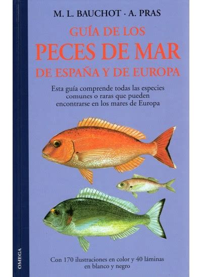 GUÍA DE LOS PECES DE MAR DE ESPAÑA Y DE EUROPA   Libro ...