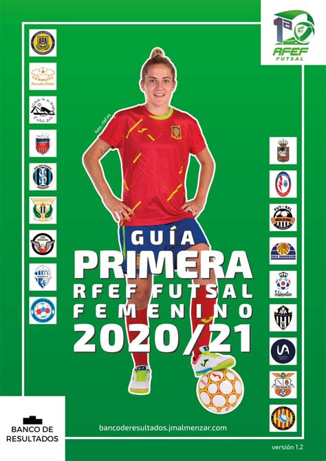 Guía Primera RFEF Futsal Femenino 2020/21 by Banco de Resultados   Issuu
