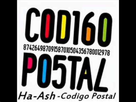 Ha Ash Codigo Postal   YouTube