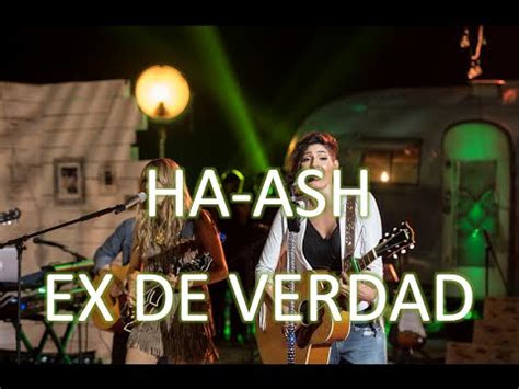 Ha Ash   Ex De Verdad  Letra  | HD   YouTube