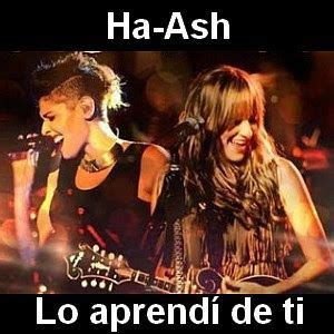 Ha Ash Lo aprendi de ti | Ha ash, Canciones románticas, Canciones