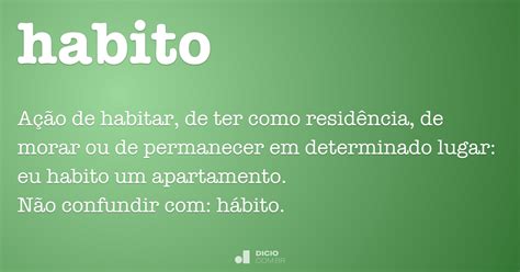 Habito   Dicio, Dicionário Online de Português