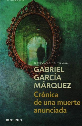 Hablando de Crónica de una muerte anunciada de Gabriel García Márquez