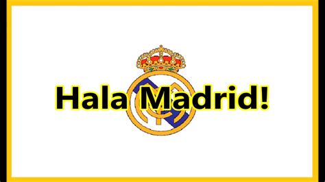 Hala Madrid | Himno de Real Madrid  Letra    YouTube