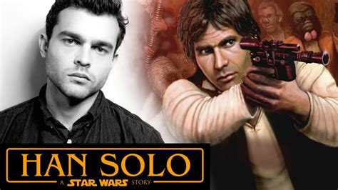 Han Solo Cast! Han Solo Anthology  2018    YouTube