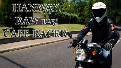 Hanway Raw 125 Cafe Racer | Prueba a fondo   YouTube