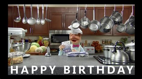 Happy Birthday from the Swedish Chef   YouTube