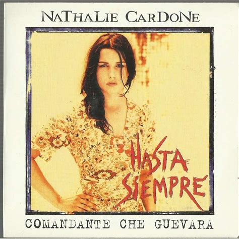 Hasta siempre  comandante che guevara  by Nathalie Cardone ...