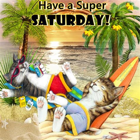 Have A Super Saturday! Pictures, Photos, and Images for Facebook ...