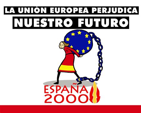 Hay que salir de la Union Europea Web oficial España 2000