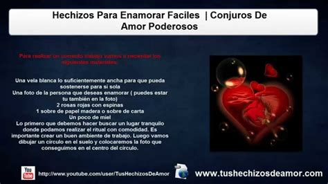 Hechizos Para Enamorar Faciles | Conjuros De Amor ...