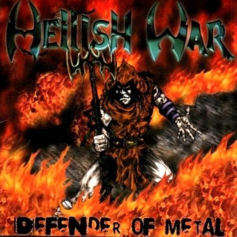 HELLISH WAR – Defender Of Metal  CD , Traditional True ...