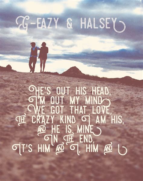 HIM & I | Halsey lyrics, Song lyric quotes