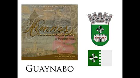 Himno de Guaynabo   YouTube