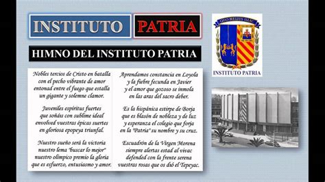 HIMNO DEL INSTITUTO PATRIA   YouTube