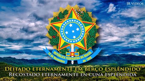 Himno nacional del Brasil  PT/ES letra    Anthem of Brazil ...