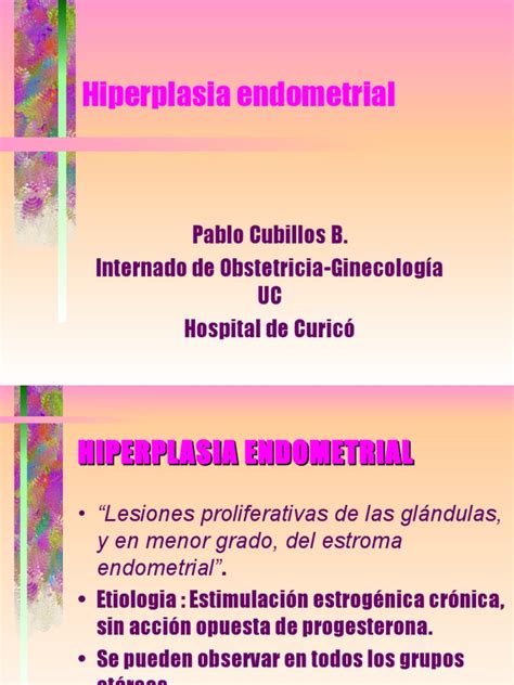 hiperplasia_endometrial | Mamíferos Hembras | Cáncer