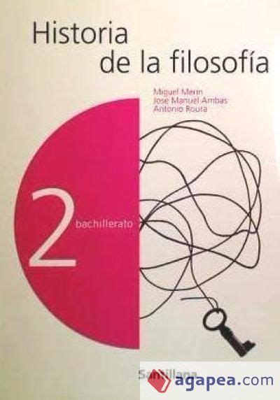 HISTORIA DE LA FILOSOFIA 2 BACHILLERATO. SANTILLANA EDUCACION, S.L ...