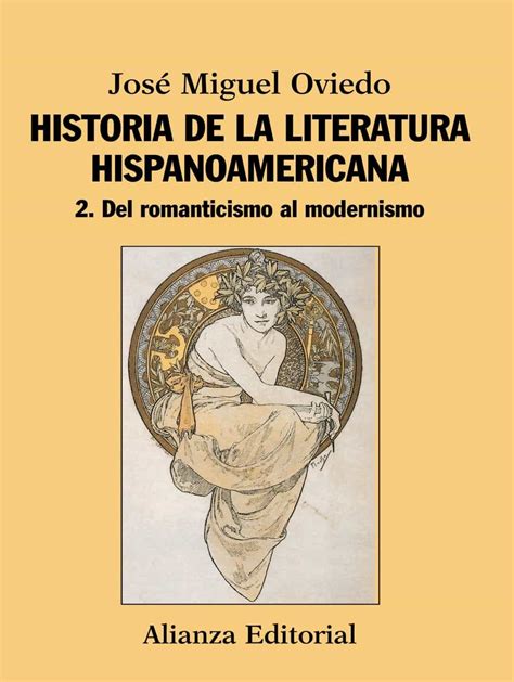 HISTORIA DE LA LITERATURA HISPANOAMERICANA 2: DEL ...