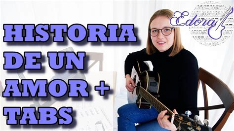 Historia De Un Amor   Fingerstyle Guitar Lesson + Tabs ...