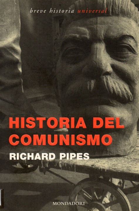 Historia del comunismo / Richard Pipes | Historia, Poster, Richard