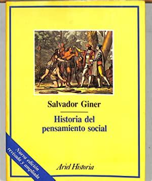 Historia Del Pensamiento Social by Giner Salvador, First Edition   AbeBooks