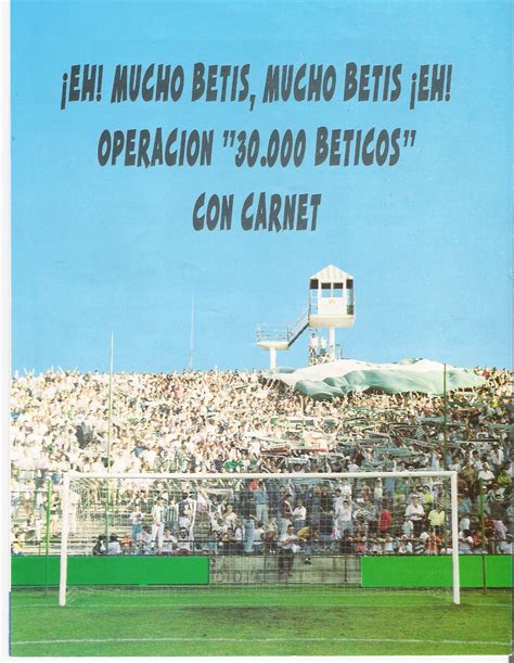 Historia del Real Betis Campaña de socios temporada 1994 95.   Historia ...