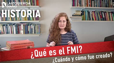 Historia: ¿Qué es el FMI? #derrotemosalFMI   YouTube