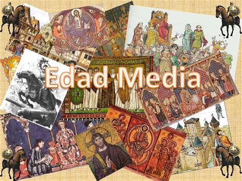 Historia Universal: EDAD MEDIA  476 d.c 1453