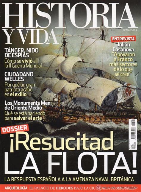 Historia y vida n. 566   en portada: la flota e   Vendido ...