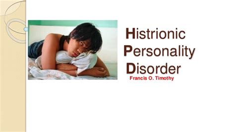 Histrionic personality disorder