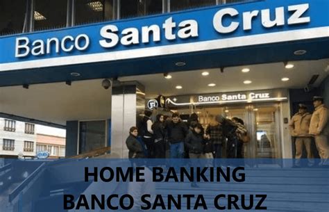 Home Banking 】 ≫ Banco Santa Cruz   Red Link