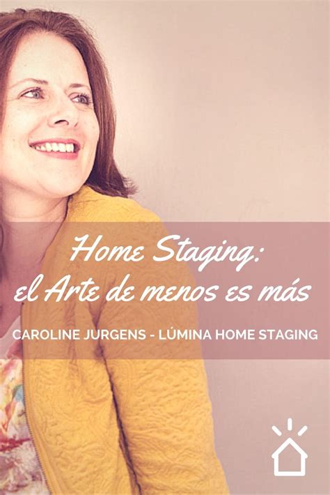 Home Staging: el Arte de menos es más #homestaging # ...