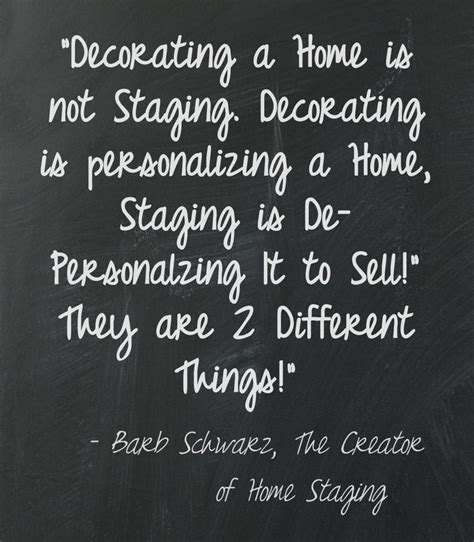 Home Styling Home Staging Quotes : The Stories behind my Staging ...