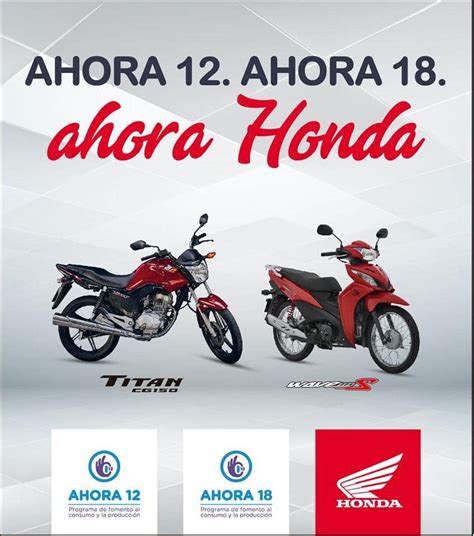 Honda ofrece planes Ahora 12 y Ahora 18 para la compra de ...