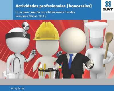 Honorarios: Guía para cumplir obligaciones fiscales 2012 ...