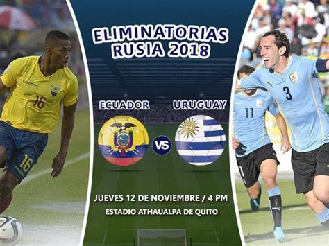 Hora del partido Ecuador vs Uruguay