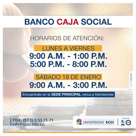Horario banco caja social | Universidad ECCI