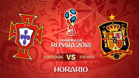 Horario y dónde ver Portugal   España hoy en directo