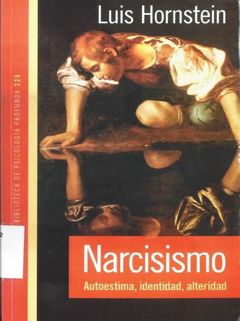 Hornstein  2012  Narcicismo autoestima, identidad alteridad Paidos  1 ...